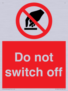 Do not switch off 